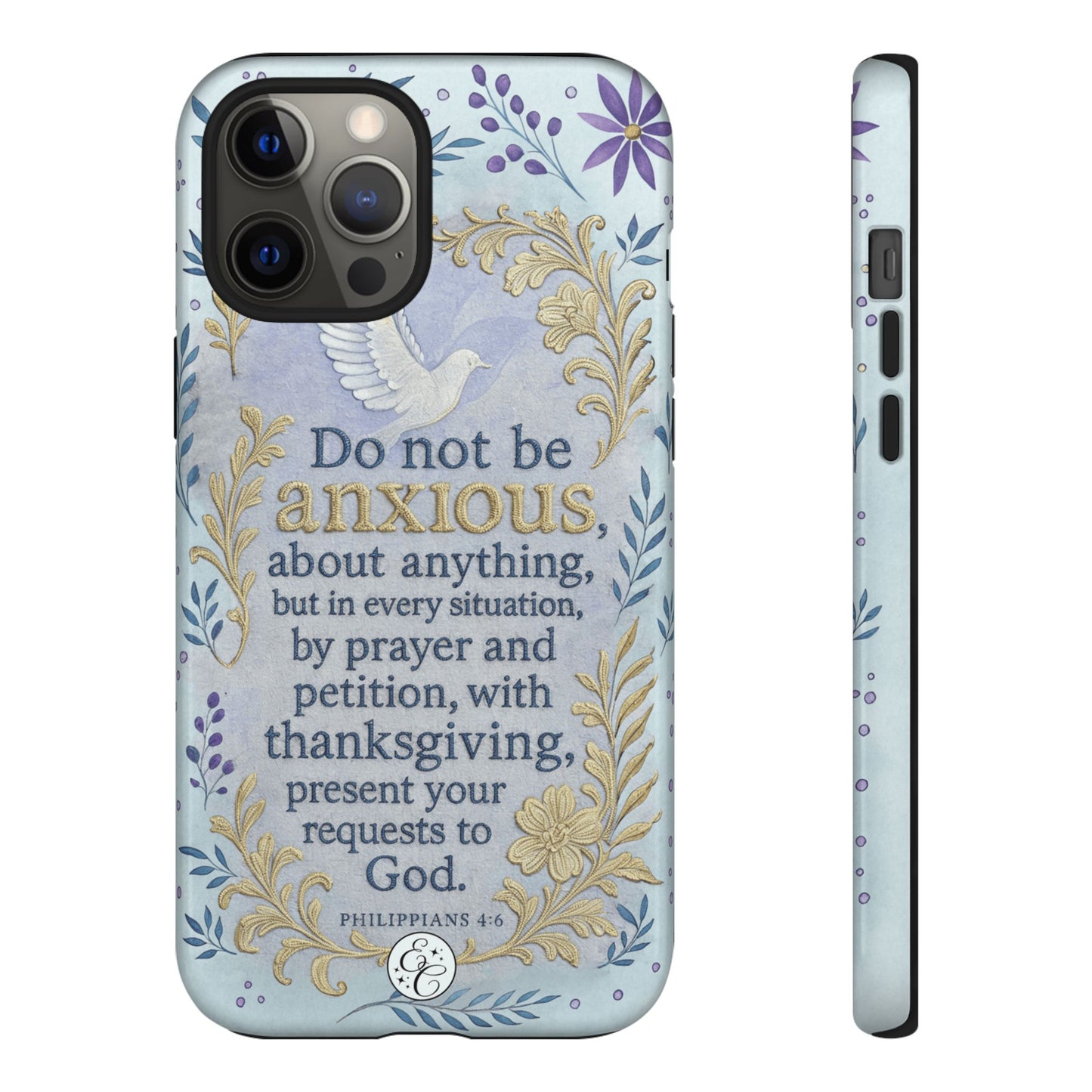Philippians 4:6 Tough Phone Case