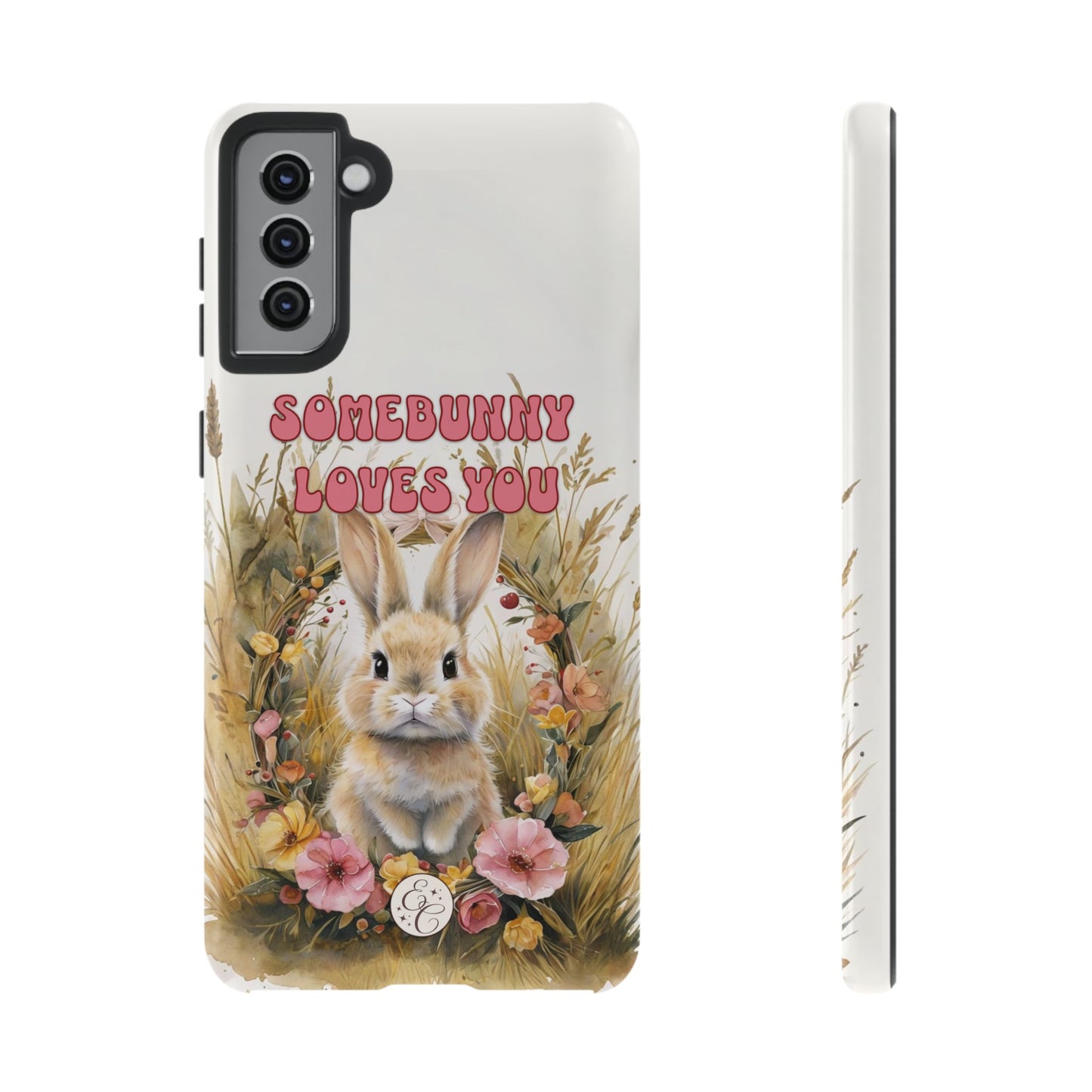 Somebunny Loves You Tough Phone Case