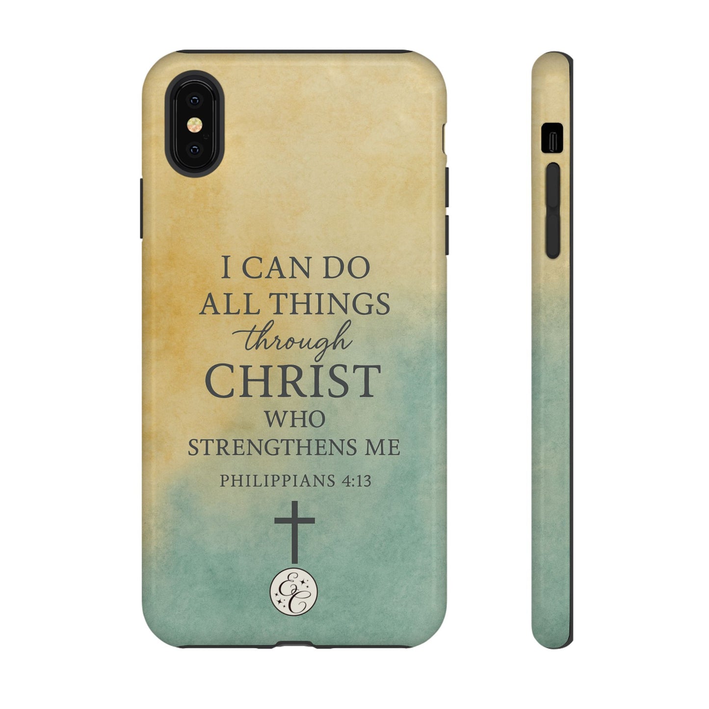 Philippians 4:13 Tough Phone Case