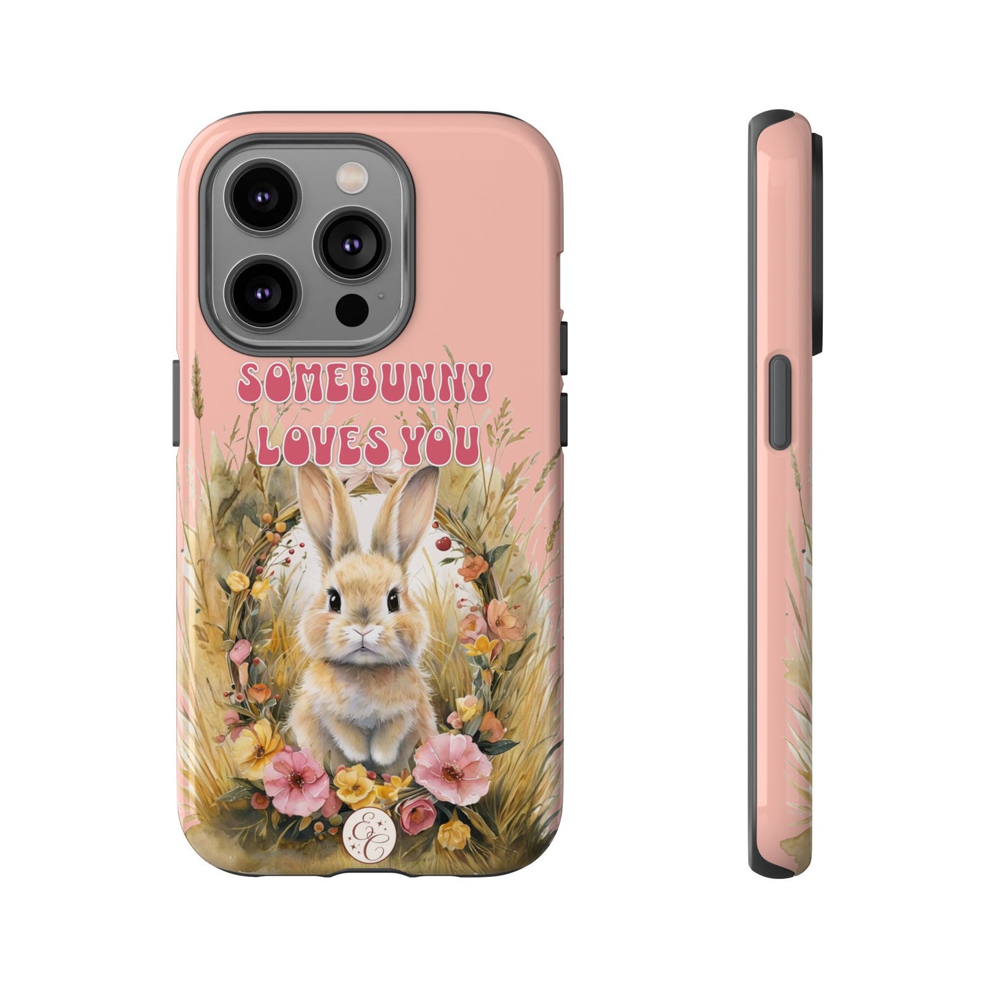 Somebunny Loves You Tough Phone Case - Peach