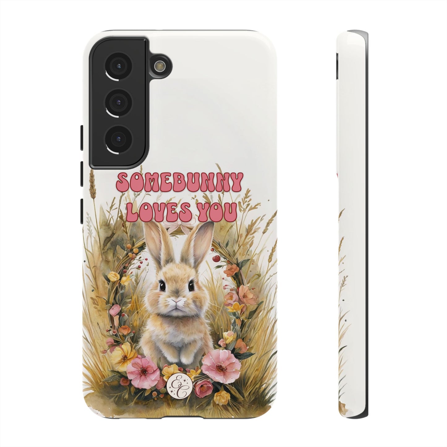 Somebunny Loves You Tough Phone Case