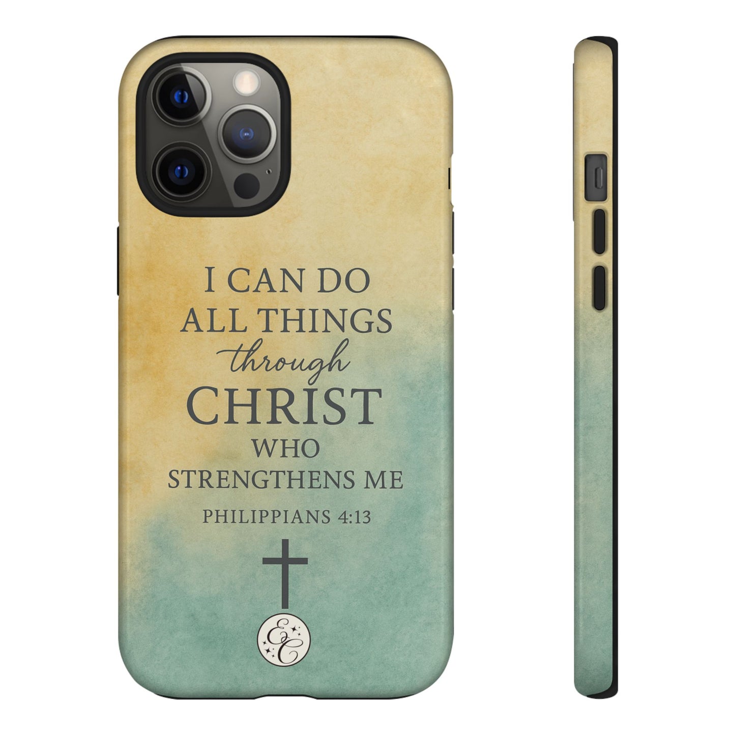 Philippians 4:13 Tough Phone Case