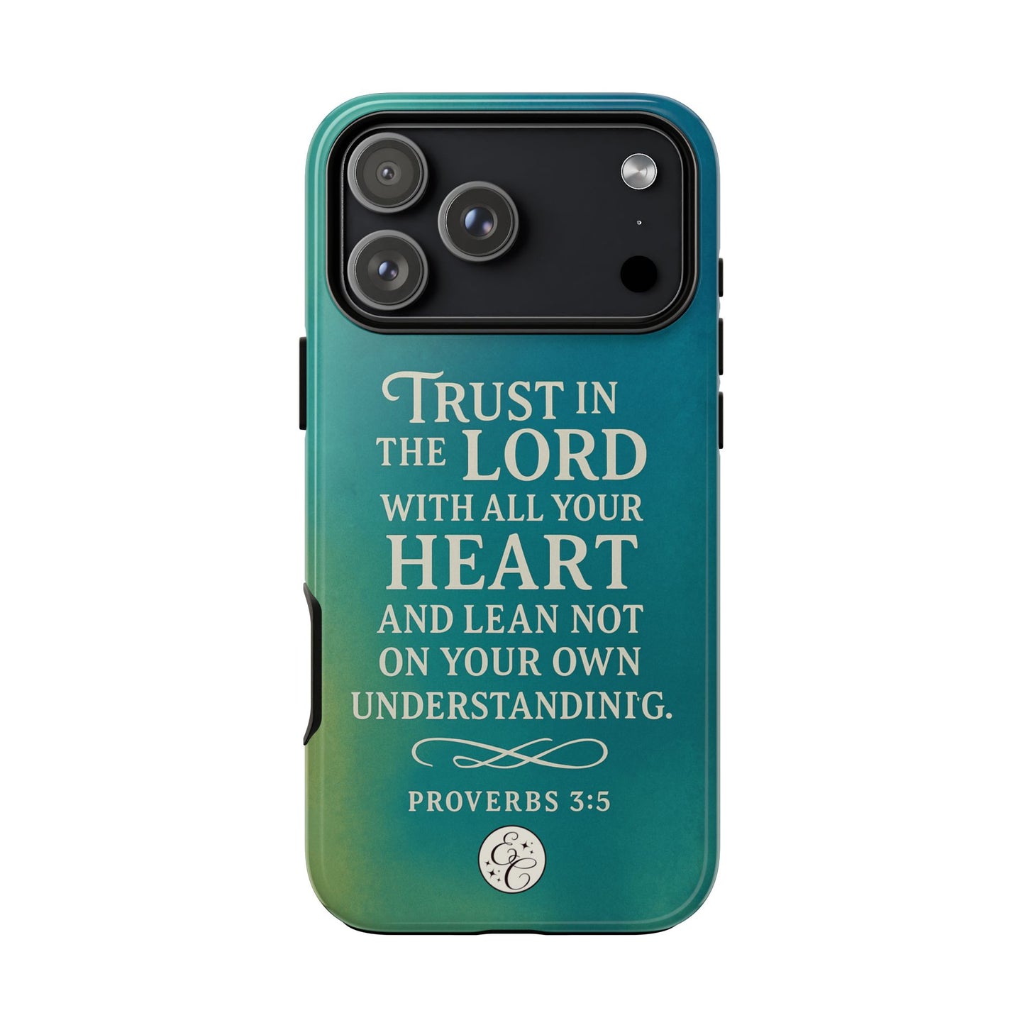Trust in the Lord Tough Phone Case