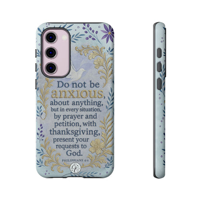 Philippians 4:6 Tough Phone Case