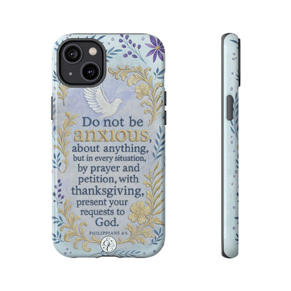 Philippians 4:6 Tough Phone Case