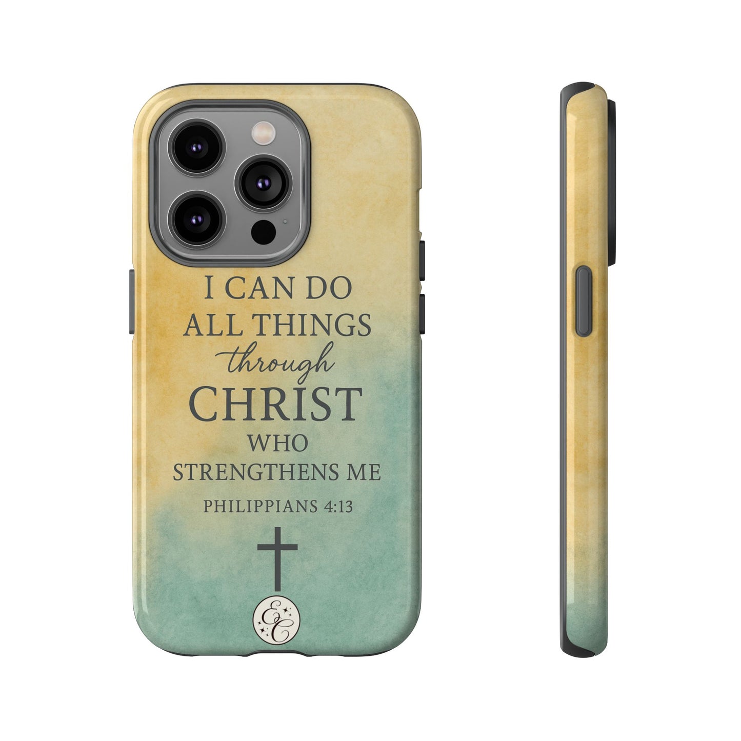 Philippians 4:13 Tough Phone Case