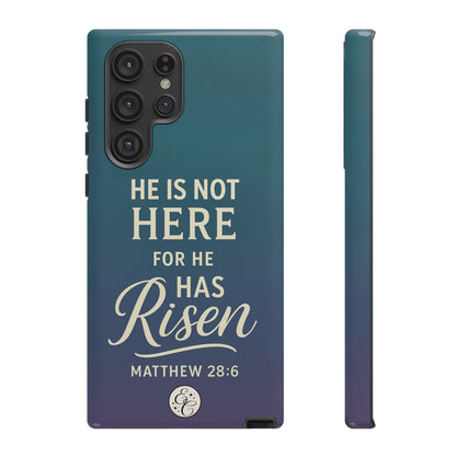 He has Risen Matthew 28:6 Tough Phone Case