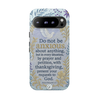 Philippians 4:6 Tough Phone Case