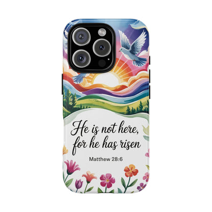 Matthew 28:6 Tough Phone Case