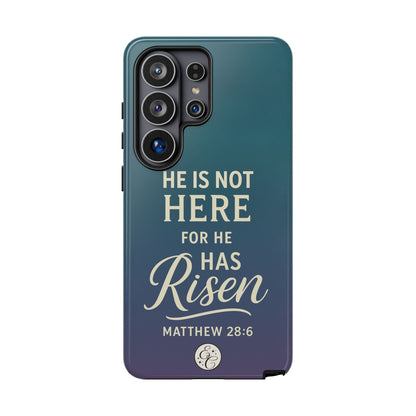 He has Risen Matthew 28:6 Tough Phone Case