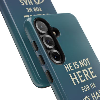 He has Risen Matthew 28:6 Tough Phone Case