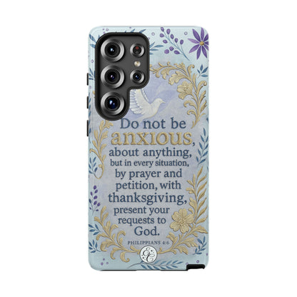 Philippians 4:6 Tough Phone Case