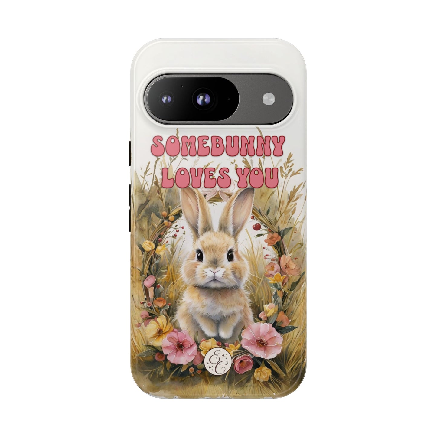 Somebunny Loves You Tough Phone Case