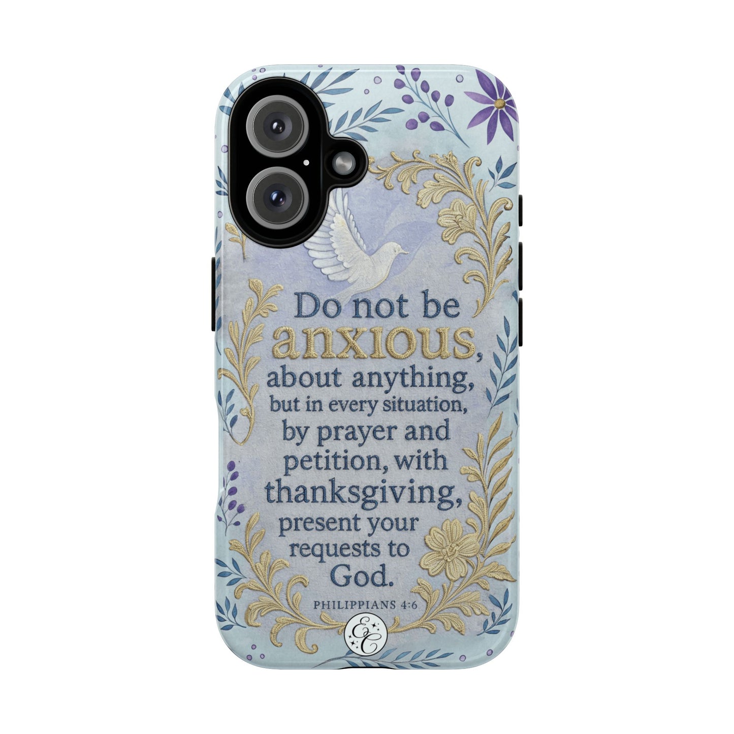 Philippians 4:6 Tough Phone Case