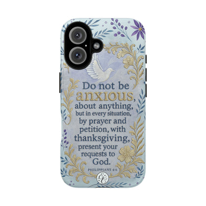 Philippians 4:6 Tough Phone Case