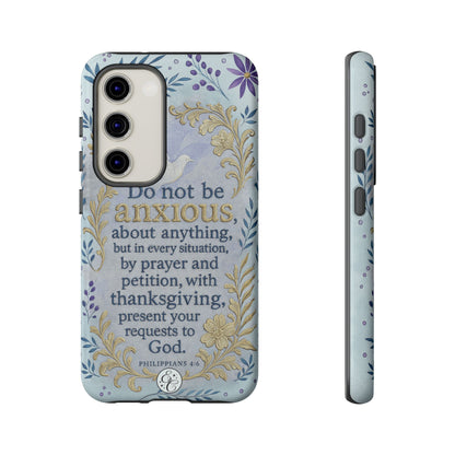 Philippians 4:6 Tough Phone Case