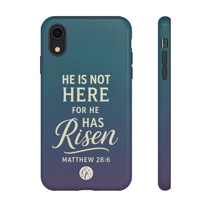 He has Risen Matthew 28:6 Tough Phone Case