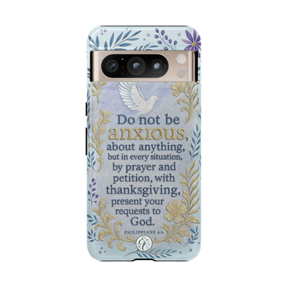 Philippians 4:6 Tough Phone Case