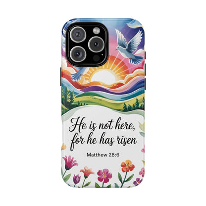 Matthew 28:6 Tough Phone Case