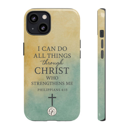 Philippians 4:13 Tough Phone Case