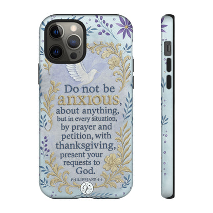Philippians 4:6 Tough Phone Case