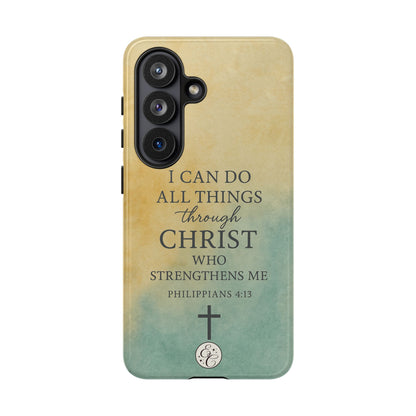 Philippians 4:13 Tough Phone Case