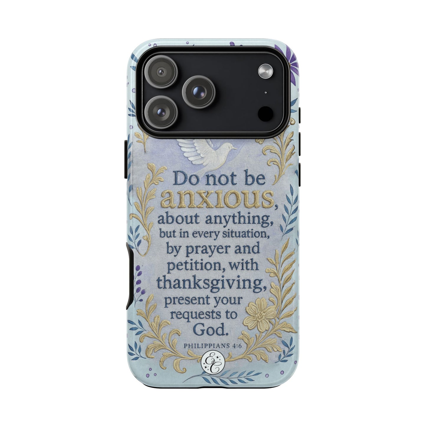 Philippians 4:6 Tough Phone Case