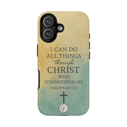 Philippians 4:13 Tough Phone Case