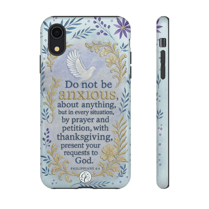 Philippians 4:6 Tough Phone Case