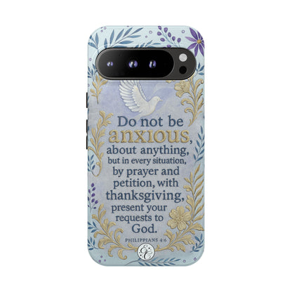 Philippians 4:6 Tough Phone Case