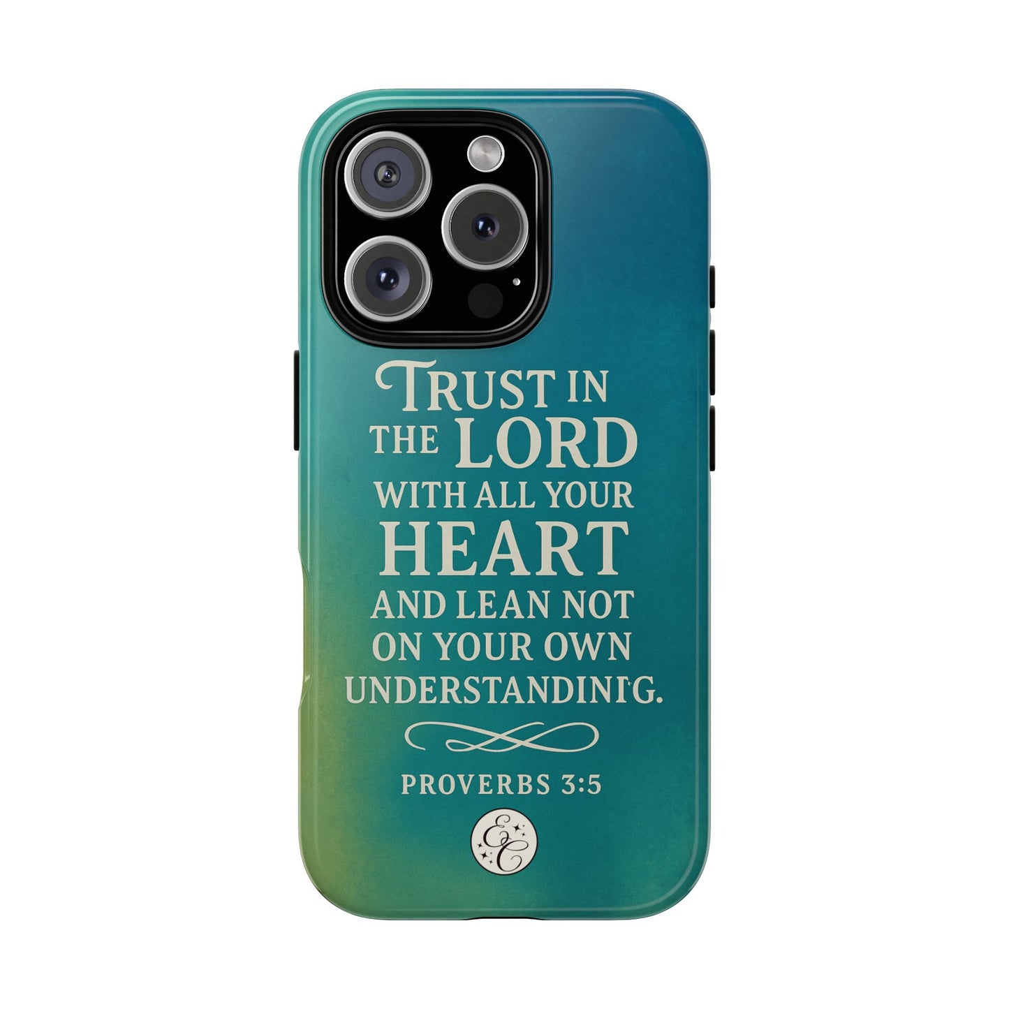 Trust in the Lord Tough Phone Case