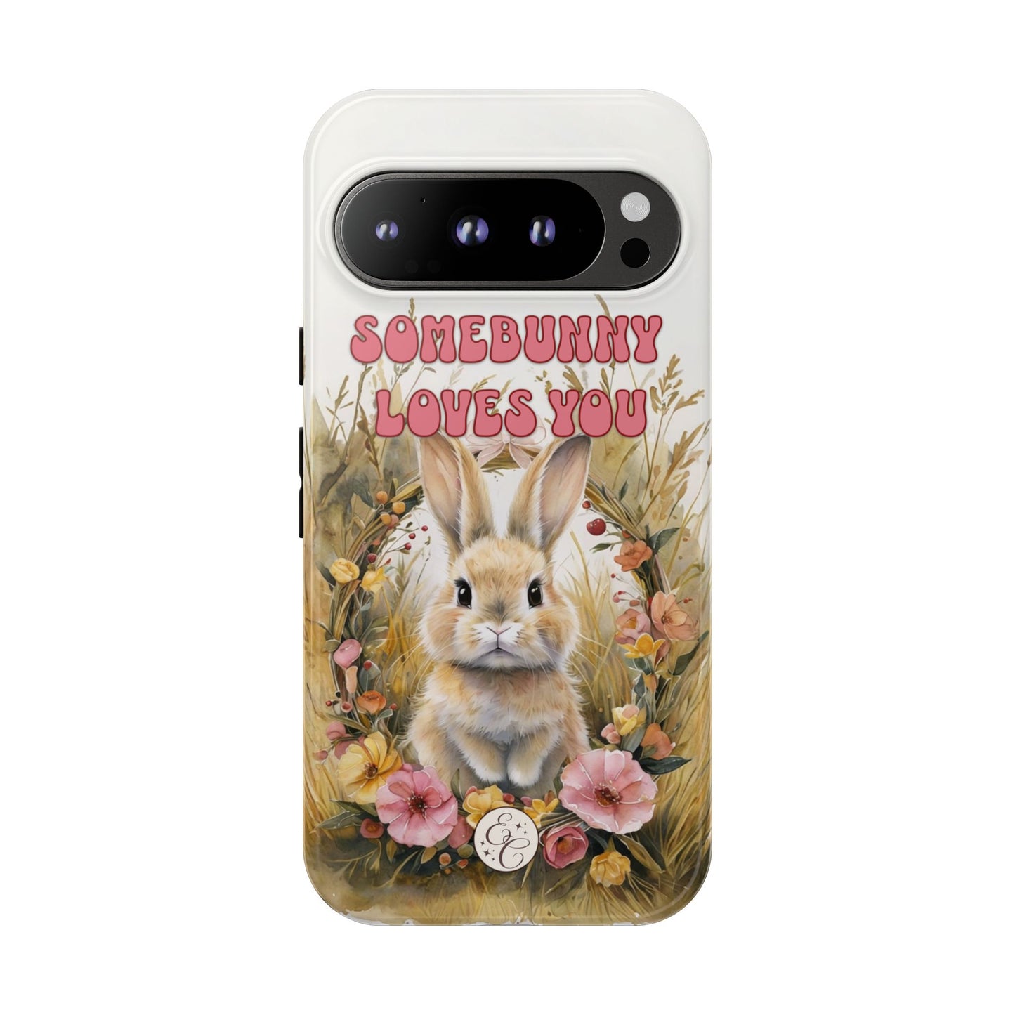 Somebunny Loves You Tough Phone Case