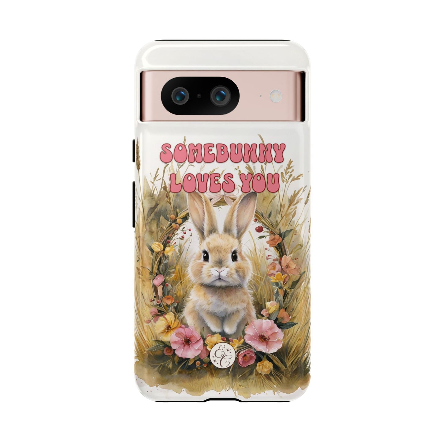 Somebunny Loves You Tough Phone Case