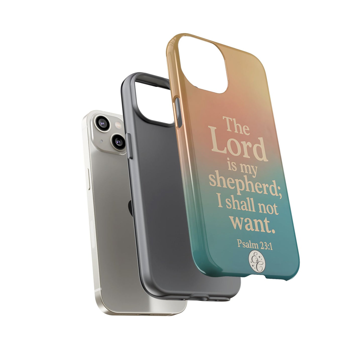 The Lord is my Shepherd Tough Phone Case