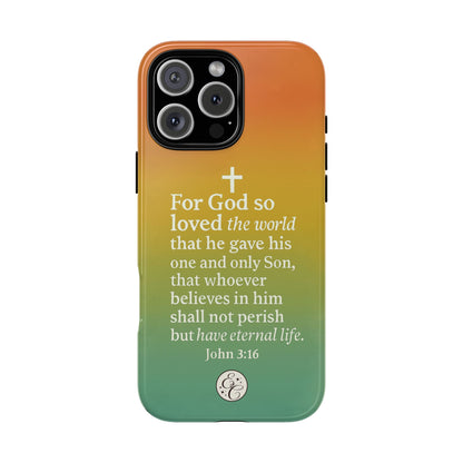 John 3:16 Tough Phone Case