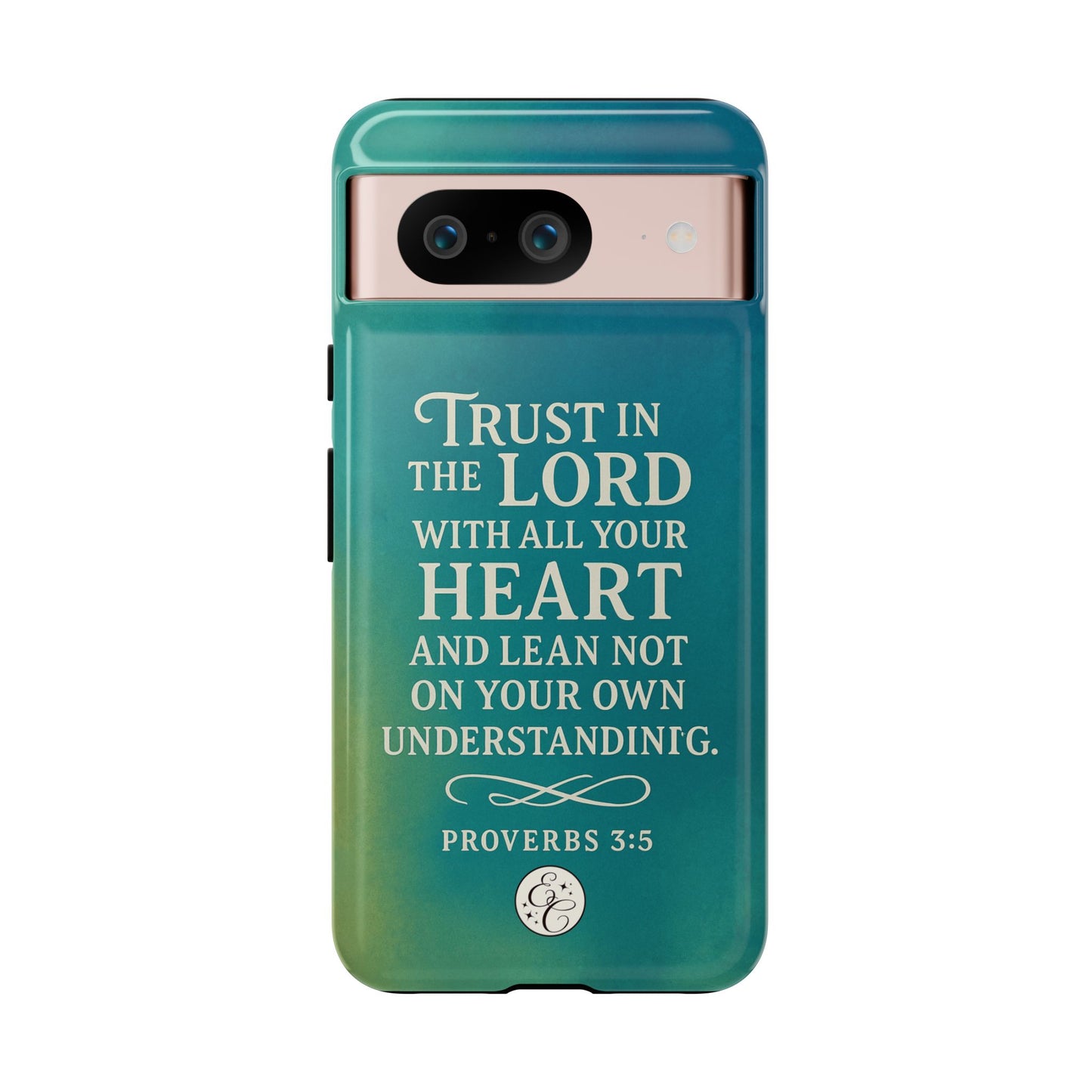 Trust in the Lord Tough Phone Case
