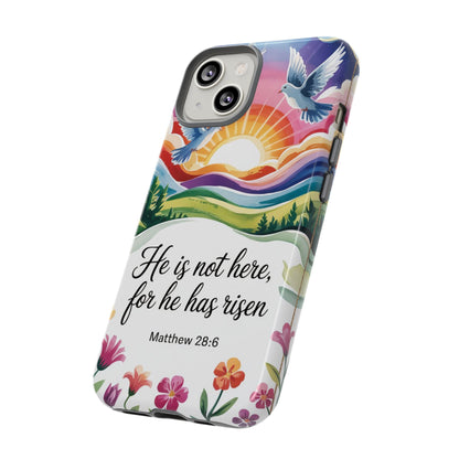 Matthew 28:6 Tough Phone Case