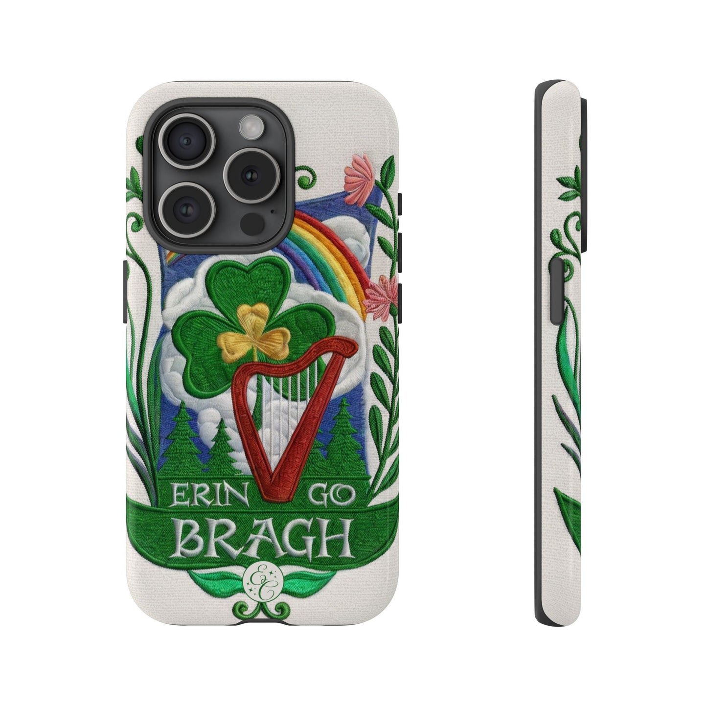 Erin Go Bragh Tough Phone Case