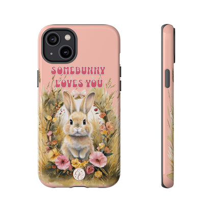 Somebunny Loves You Tough Phone Case - Peach