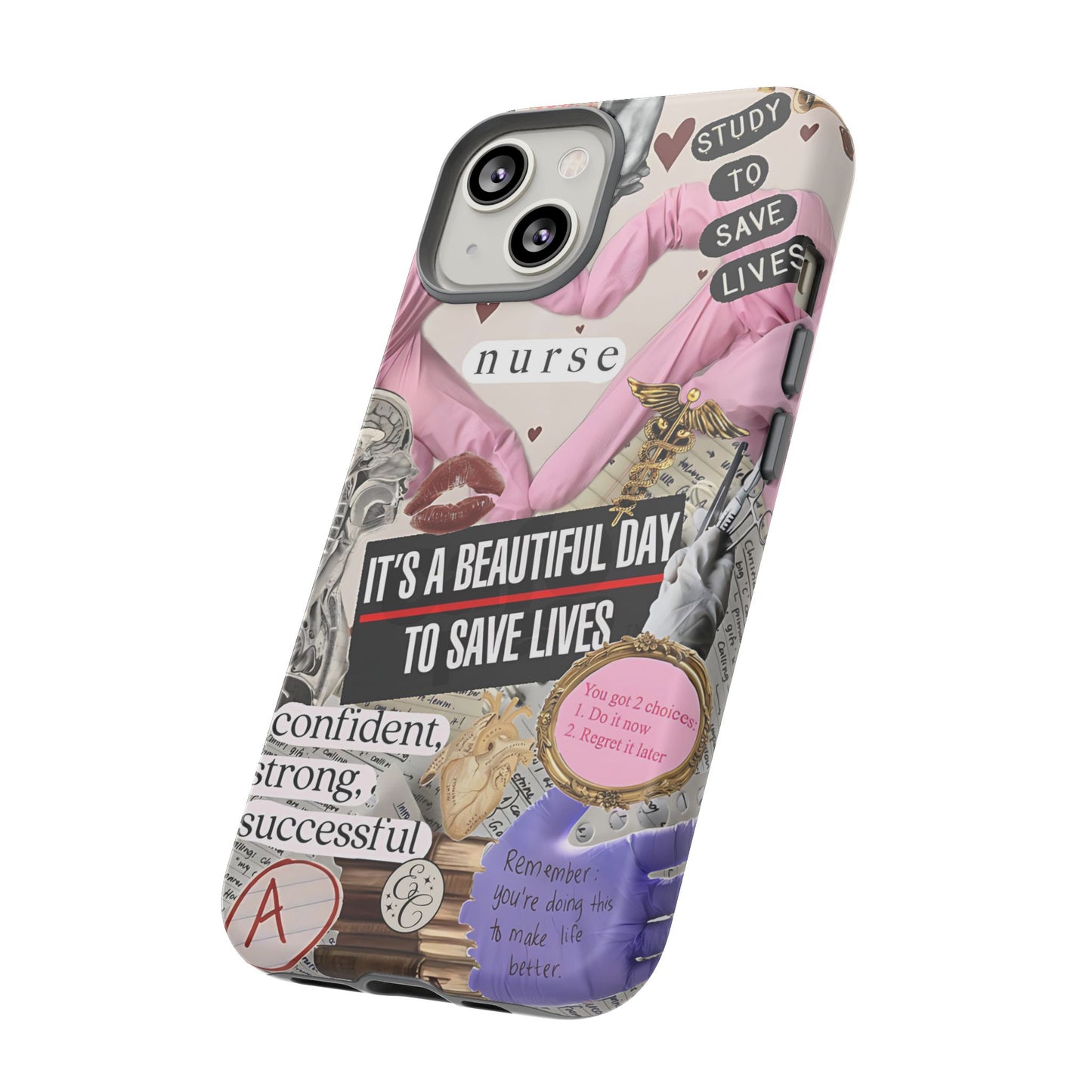 Nurse Inspirational Collage Tough Phone Case