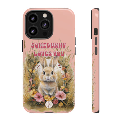 Somebunny Loves You Tough Phone Case - Peach