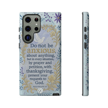 Philippians 4:6 Tough Phone Case
