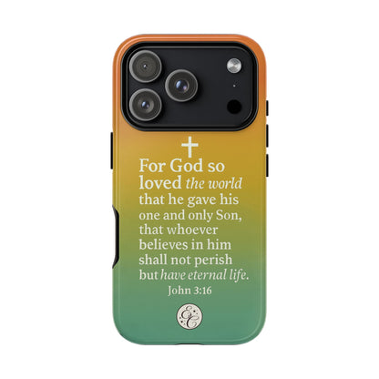 John 3:16 Tough Phone Case
