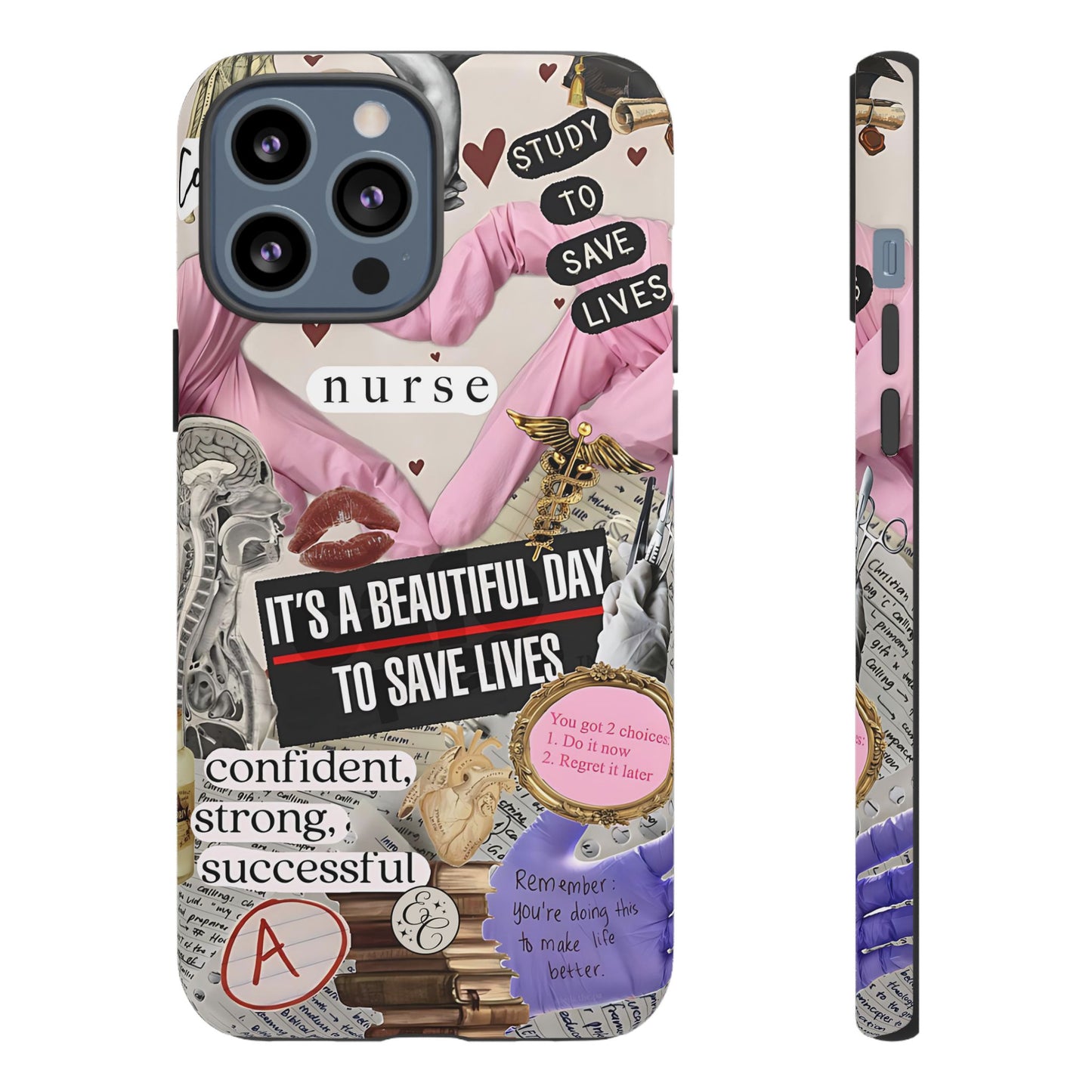 Nurse Inspirational Collage Tough Phone Case