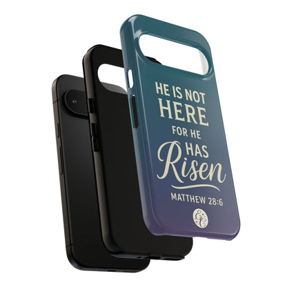He has Risen Matthew 28:6 Tough Phone Case