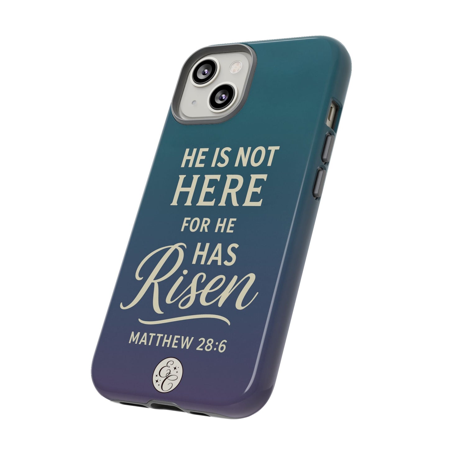 He has Risen Matthew 28:6 Tough Phone Case