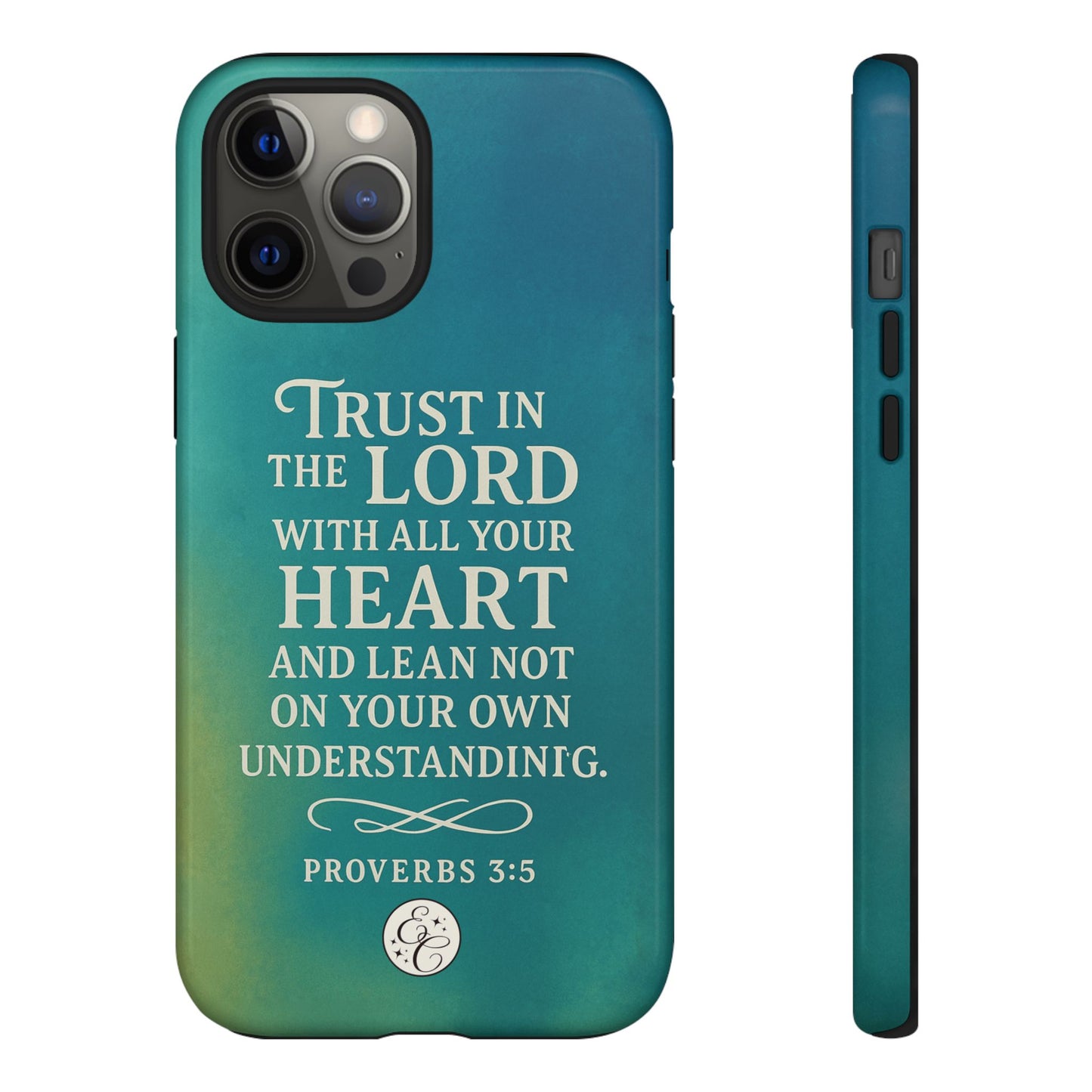 Trust in the Lord Tough Phone Case