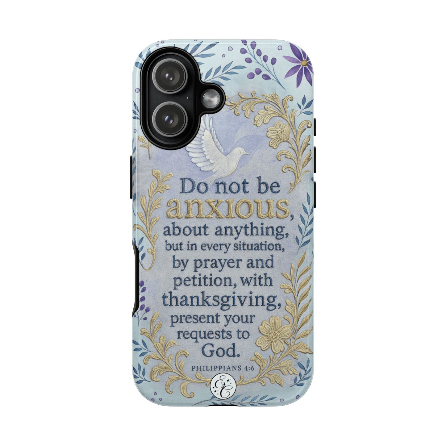 Philippians 4:6 Tough Phone Case