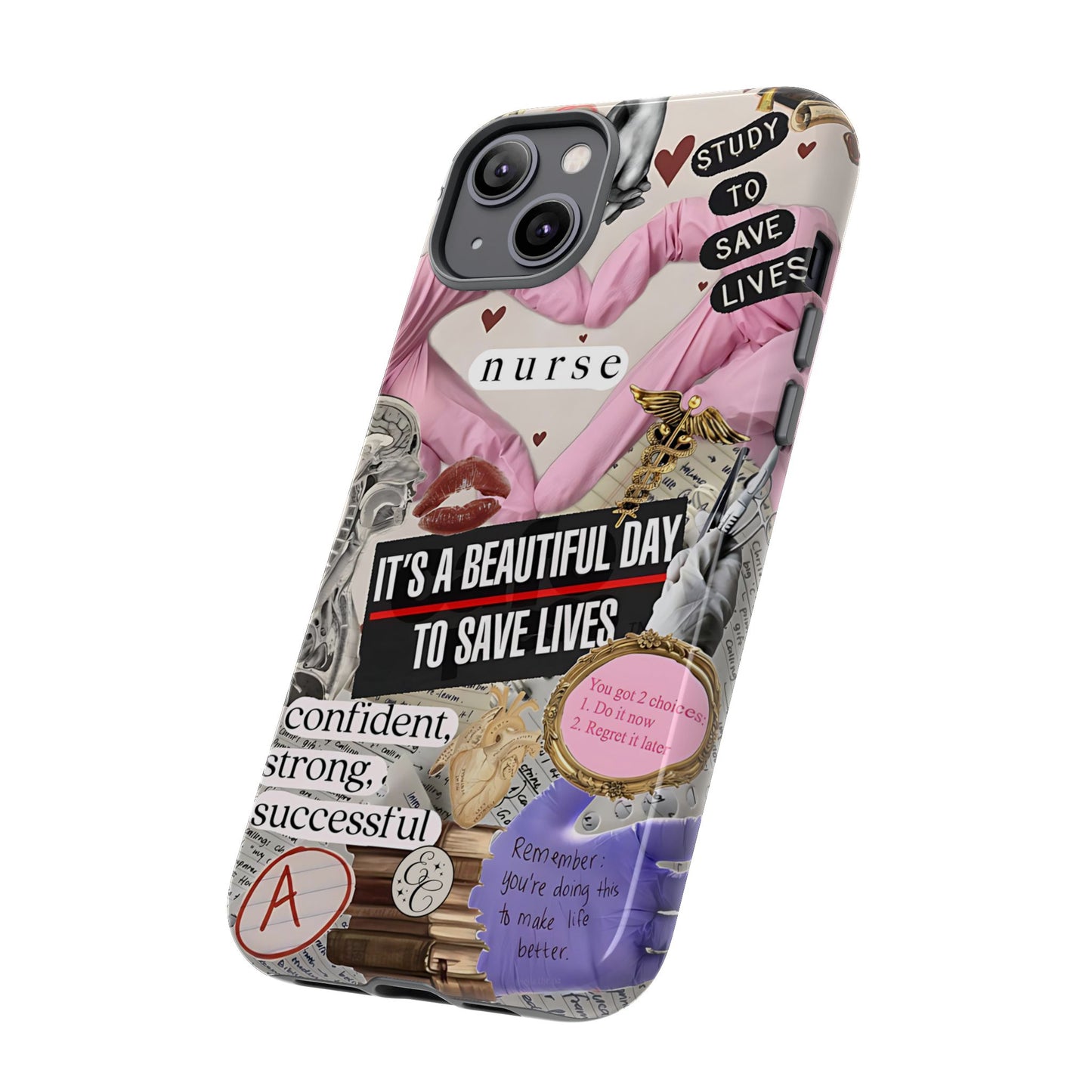 Nurse Inspirational Collage Tough Phone Case