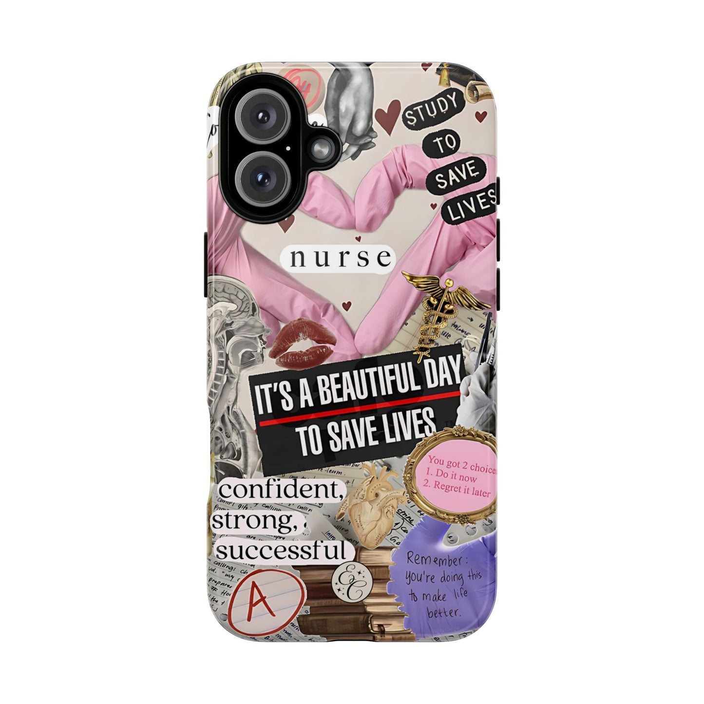 Nurse Inspirational Collage Tough Phone Case